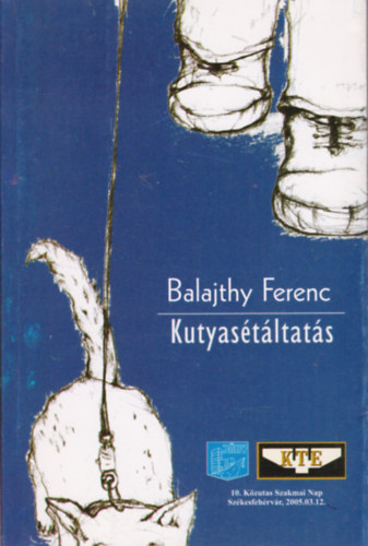 Balajthy Ferenc - Kutyastltats