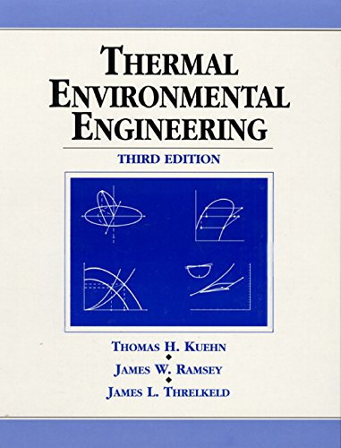 James Ramsey, James Threlkeld Thomas Kuehn - Thermal Environmental Engineering - angol - k�rnyezetm�rn�ki szakk�nyv