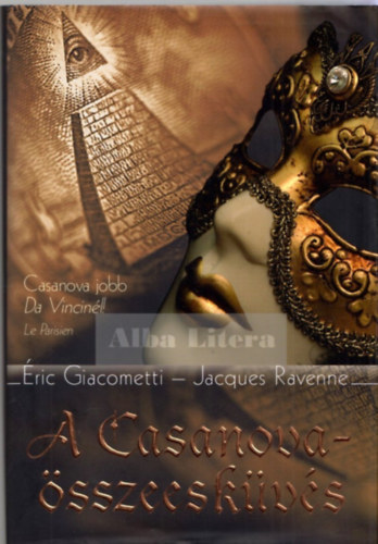 ric Giacometti; Jacques Ravenne - A Casanova-sszeeskvs