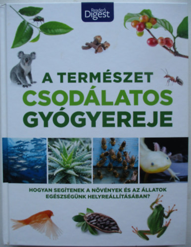 A termszet csodlatos gygyereje