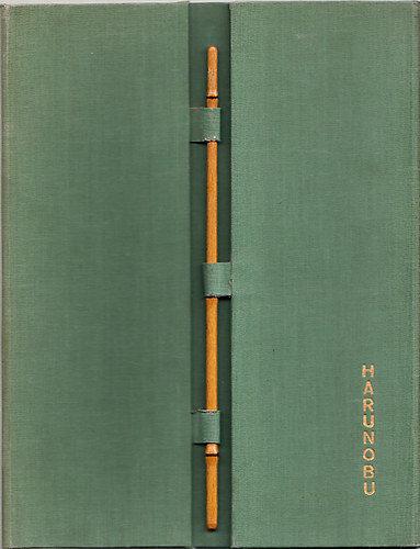 Lubor H�jek; W. and B. Forman - Harunobu und die K�nstler Seiner Zeit