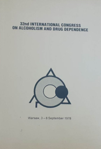 32nd International Congress on Alcoholism and Drug Dependence