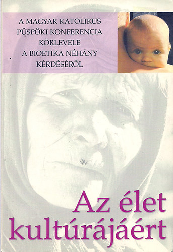 Az élet kultúrájáért