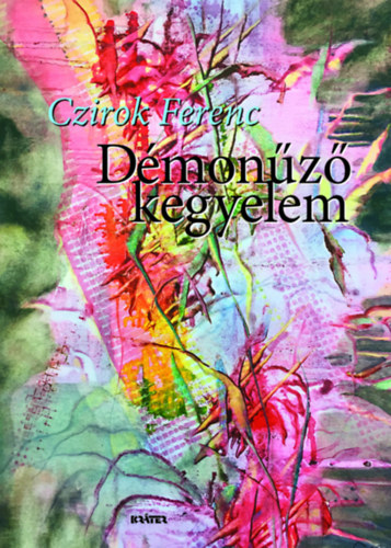 Czirok Ferenc - Dmonz kegyelem