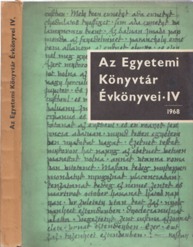 Nincs - Az egyetemi k�nyvt�r �vk�nyvei IV., 1968.
