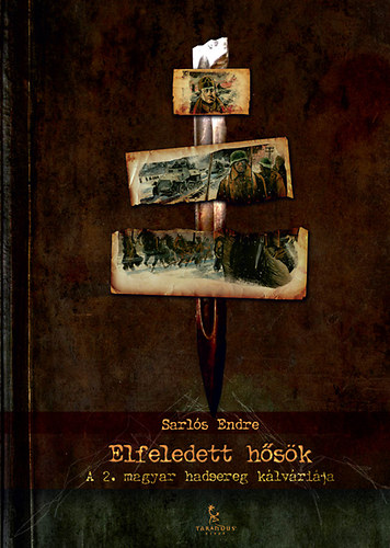 Sarl�s Endre - Elfeledett h�s�k