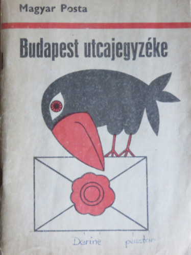 Budapest utcajegyz�ke