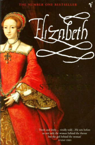 David Starkey - Elizabeth