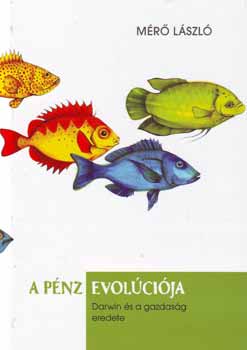 Mr Lszl - A pnz evolcija