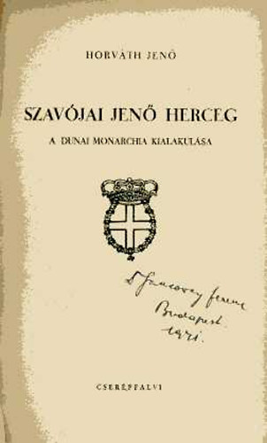 Horvth Jen - Szavjai Jen herceg (A dunai Monarchia kialakulsa)