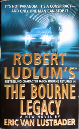 Eric Van Lustbader Robert Ludlum - The Bourne Legacy