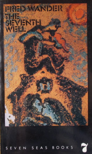 Fred Wander - The Seventh Well