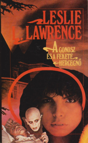Leslie L. Lawrence - A gonosz s a fekete hercegn