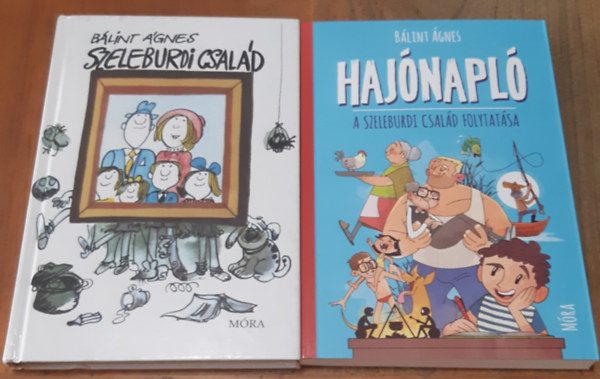 Sajdik Ferenc Bálint Ágnes - Szeleburdi család + Hajónapló (2 kötet)