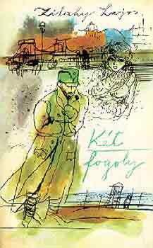 Zilahy Lajos - K�t fogoly