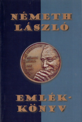 Monostori-Olasz  (Szerk.) - Nmeth Lszl emlkknyv
