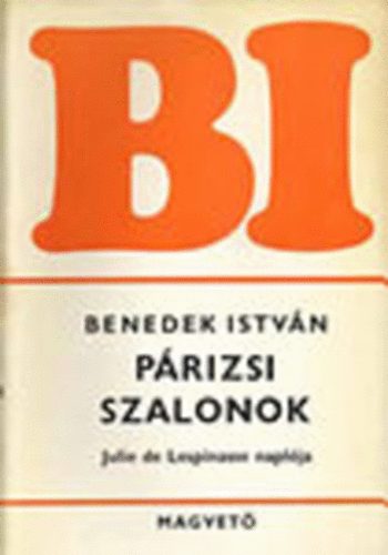 Benedek Istv�n - P�rizsi szalonok