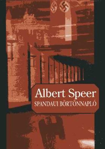 Albert Speer - Spandaui brtnnapl