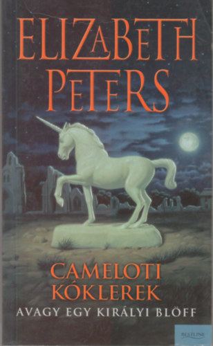 Elizabeth Peters - Cameloti kklerek