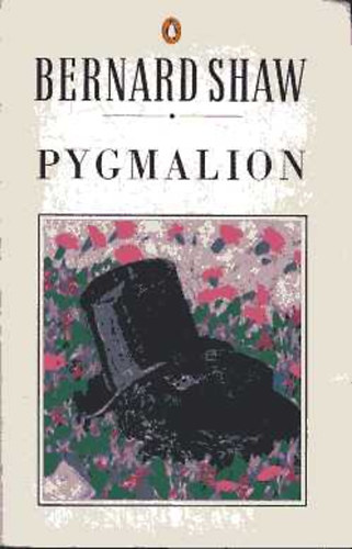 Bernard Shaw - Pygmalion
