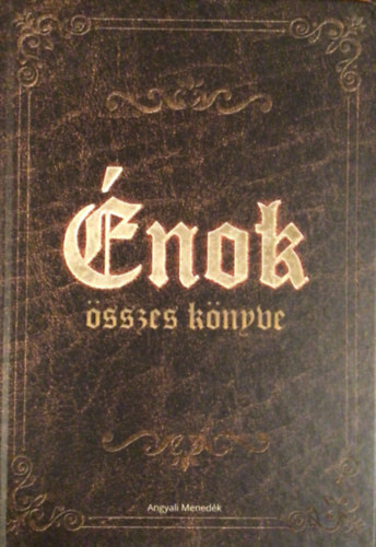 Arany L�szl� - �nok �sszes k�nyve (Angyali Mened�k)