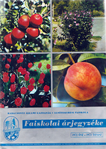 Als�tekeresi Faiskola - Faiskolai �rjegyz�k 1972. �sz - 1973. tavasz