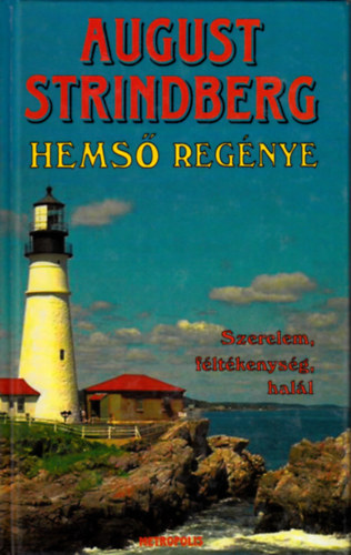 August Strindberg - Hems� reg�nye