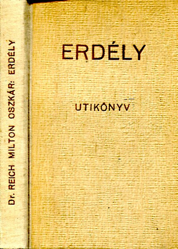 Reich Milton Oszkr dr. - Erdly tiknyv