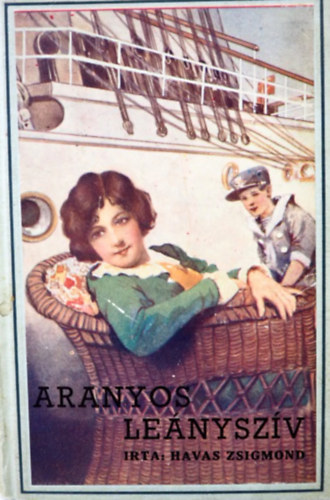 Havas Zsigmond - Aranyos le�nyv�r