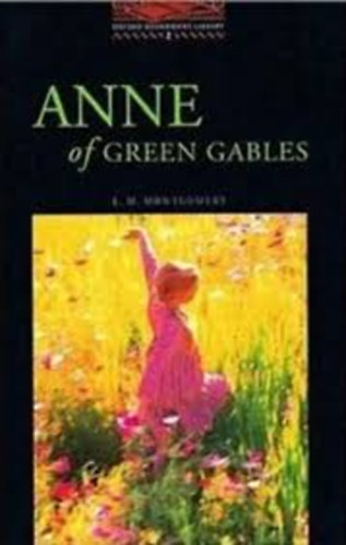 Lucy Maud Montgomery - Anne of Green Gables