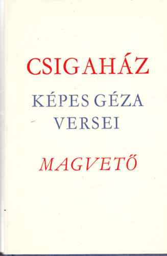 Képes Géza - Csigaház (dedikált)