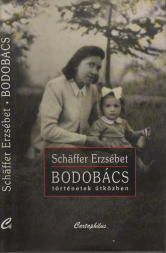 Schffer Erzsbet - Bodobcs