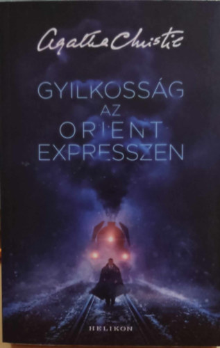 Agatha Christie - Gyilkossg az Orient Expresszen
