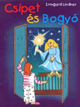 Irmgard Lindner - Csipet és Bogyó