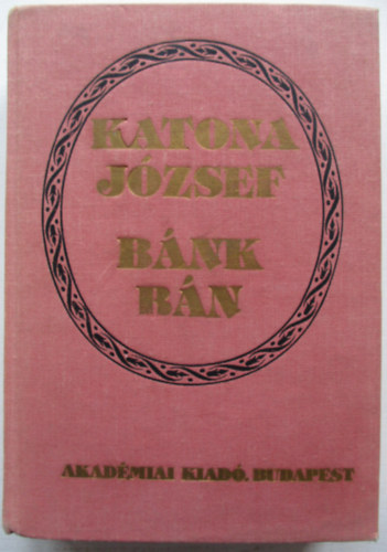 Katona J�zsef - B�nk b�n