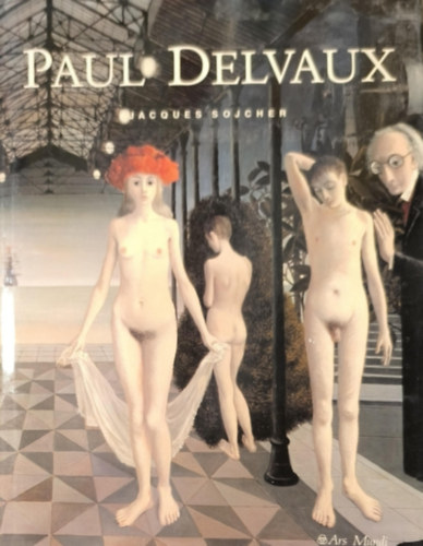 Jacques Sojcher - Paul Delvaux