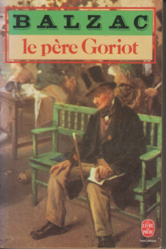 Honor de Balzac - Le Pre Goriot