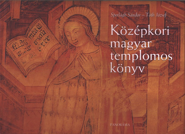 Sperlgh S.-Tth J. - Kzpkori magyar templomos knyv