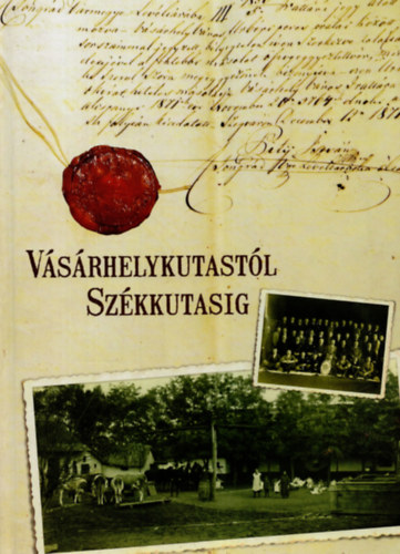 Vsrhelykutastl Szkkutasig