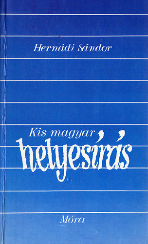 Hern�di S�ndor - Kis magyar helyes�r�s