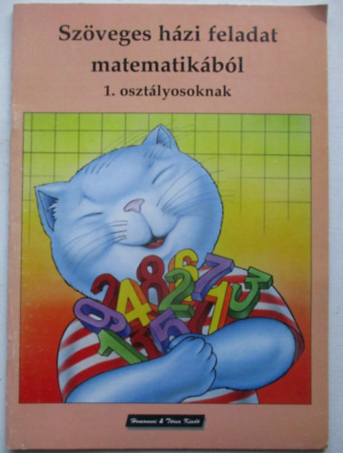 Krutill�n� Fekete Anna - Sz�veges h�zi feladat matematik�b�l 1. oszt�lyosoknak