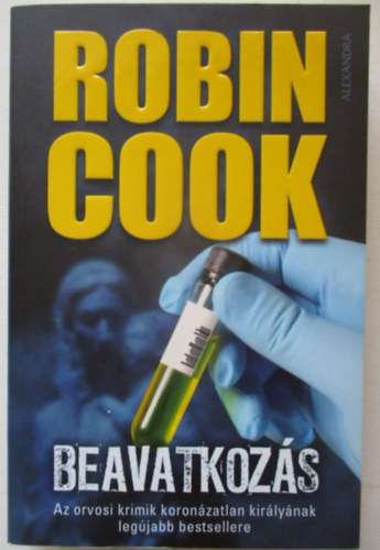 Robin Cook - Beavatkozs
