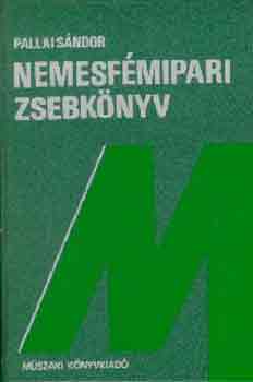 Pallai Sndor - Nemesfmipari zsebknyv