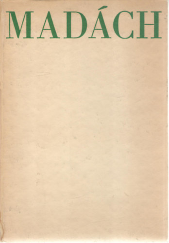 Mad�ch Imre - Cs�k v�gnapjai-M�zes