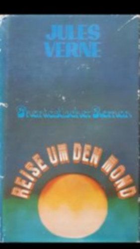 JUlius Verne - Reise um den Mond