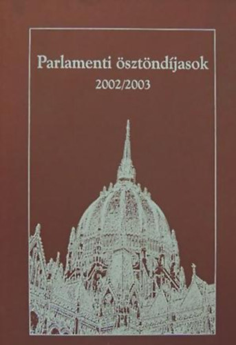 Parlamenti �szt�nd�jasok 2002/2003