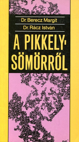 Berecz- Rcz - A pikkelysmrrl