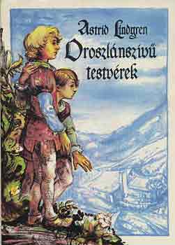 Astrid Lindgren - Oroszlnszv testvrek