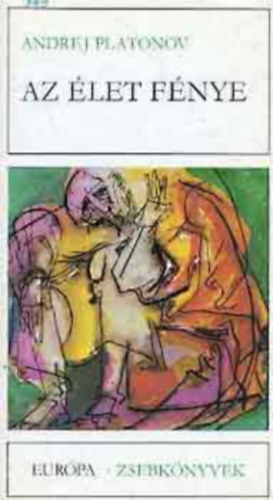 Andrej Platonov - Az �let f�nye