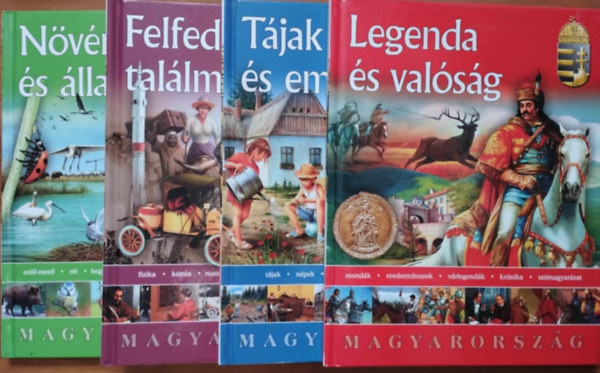Magyarország 1-4. (Legenda és valóság, Tájak és emberek, Felfedezések találmányok, Növény-és állatvilág)